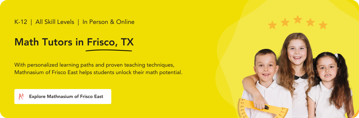 Math tutors in Frisco, TX