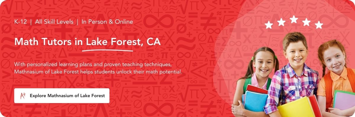 Math tutors in Lake Forest, CA