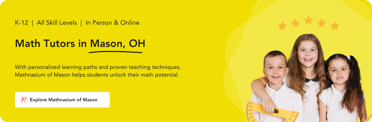 Math tutors in Mason, OH