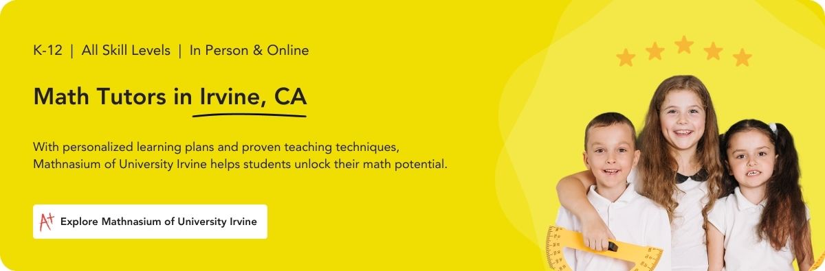 Math tutors in Irvine, CA