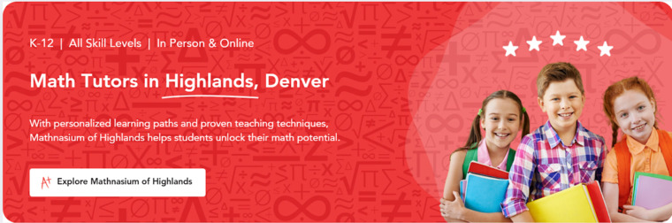 Math tutors in Highlands, Denver