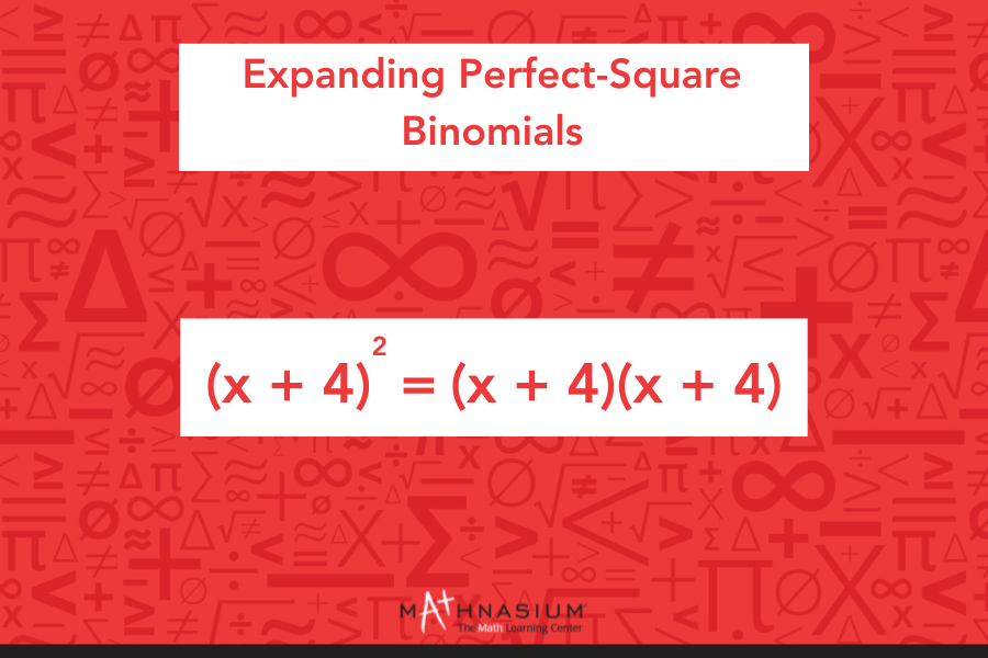 Diagram illustrating the process of expanding perfect square binomials with labeled steps and examples.