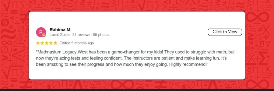A positive review from a parent on Mathnasium of Legacy West