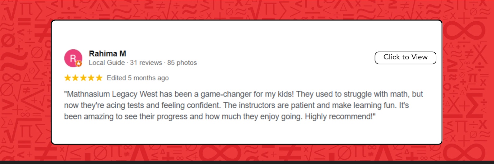 A positive review of Mathnasium of Legacy West.