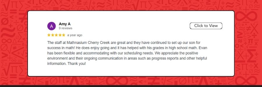 A positive review of Mathnasium of Cherry Creek.