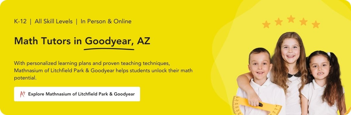 Math Tutors in Goodyear, AZ