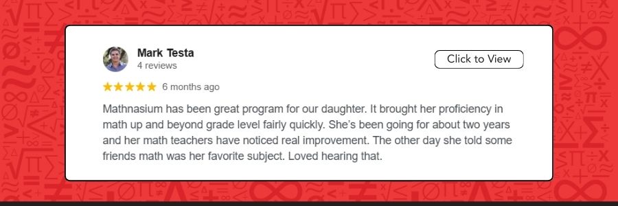 A positive review from a parent about Mathnasium