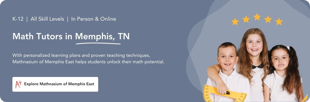 Math tutors in Memphis, TN.