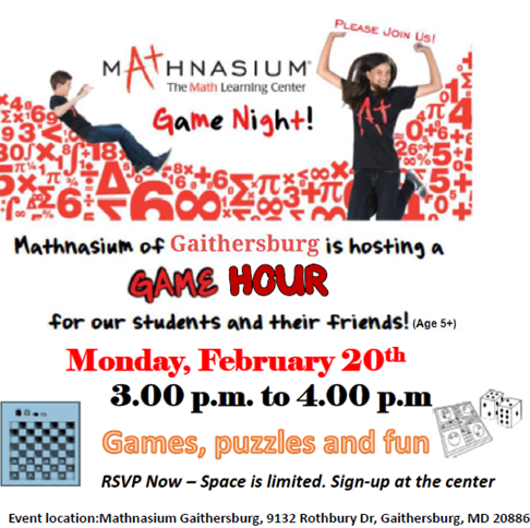Mathnasium Gaithersburg- Game Hour -2/20/2023
