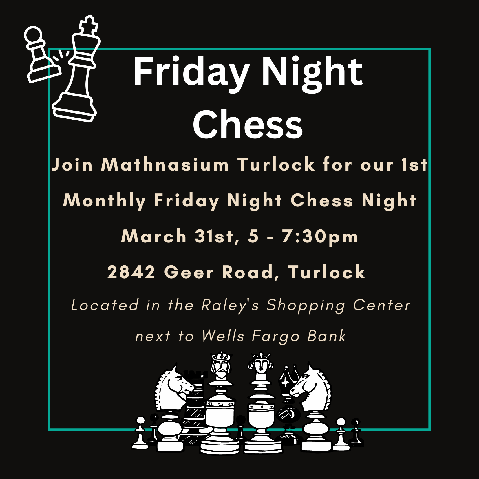 Mathnasium Turlock Friday Night Chess Night Invitation.png