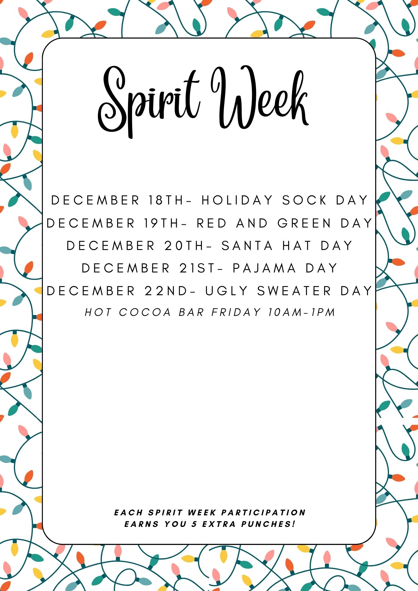 Spirit Week (December 18-22nd, 2023)