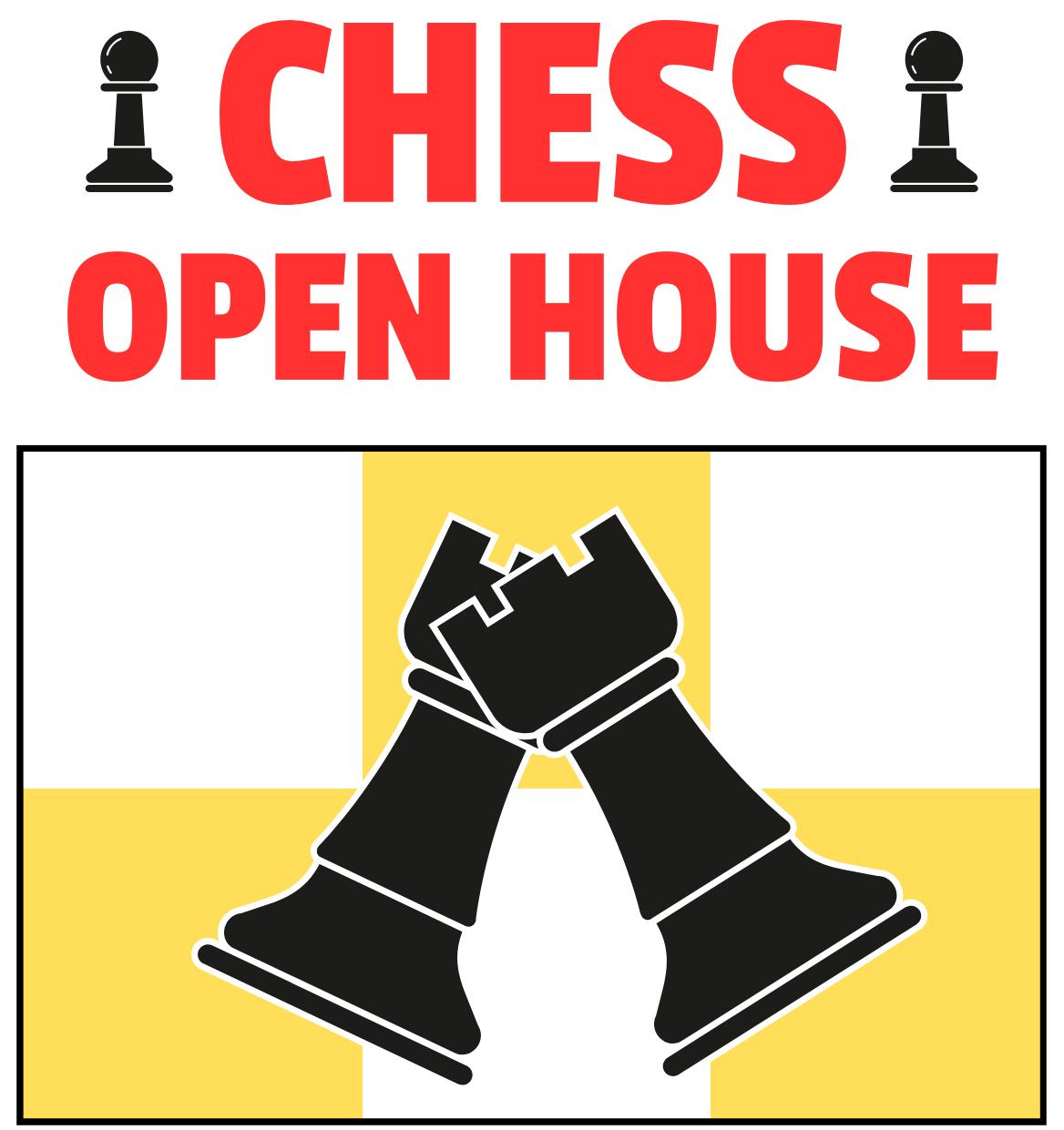 Chess Open House