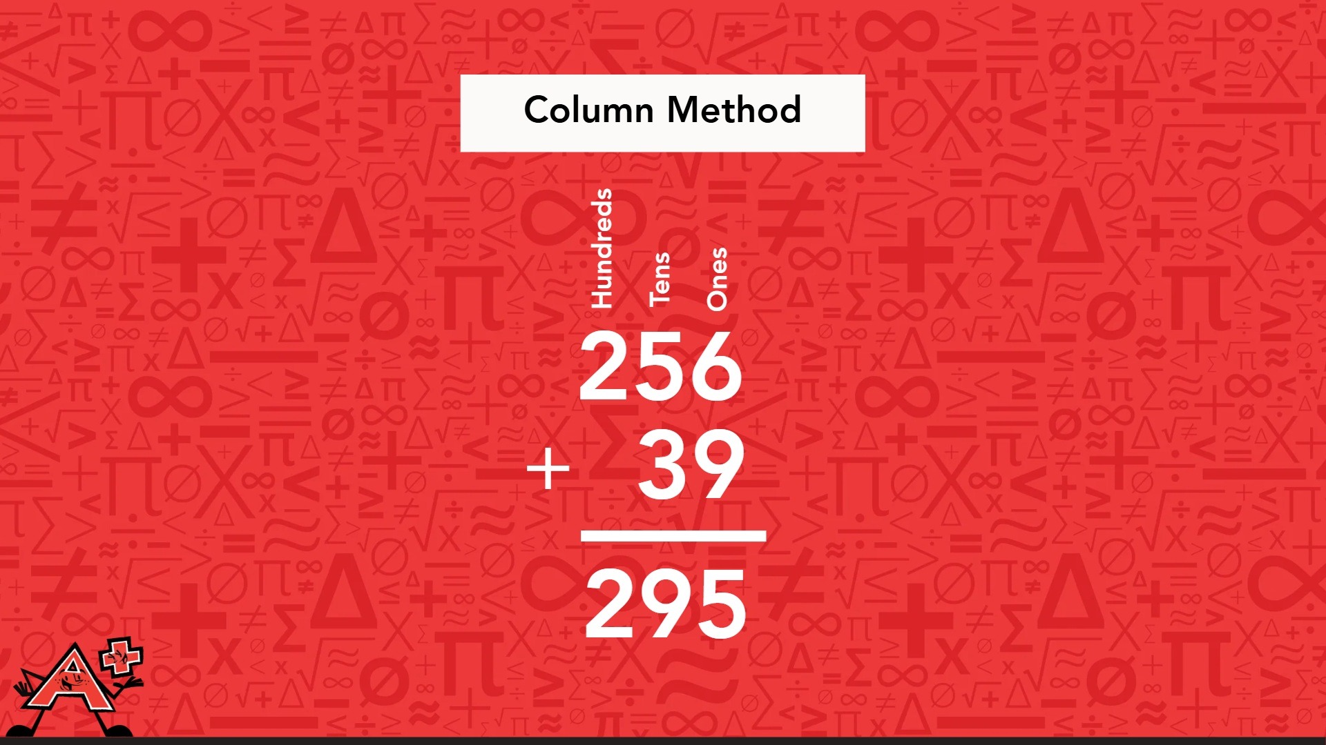Column method illustration for adding 256 and 39, displayed on a red background.