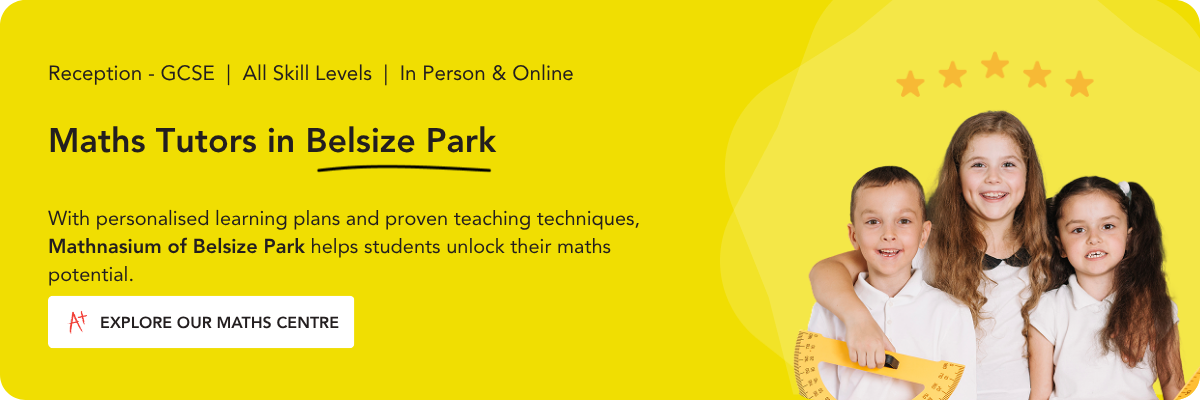 Maths tutors in Belsize Park.